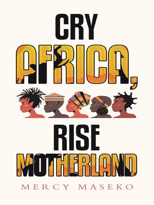 cover image of Cry Africa, Rise Motherland